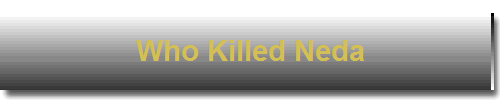 Who Killed Neda